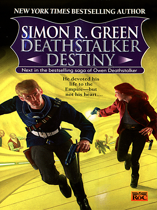 Title details for Deathstalker Destiny by Simon R. Green - Available